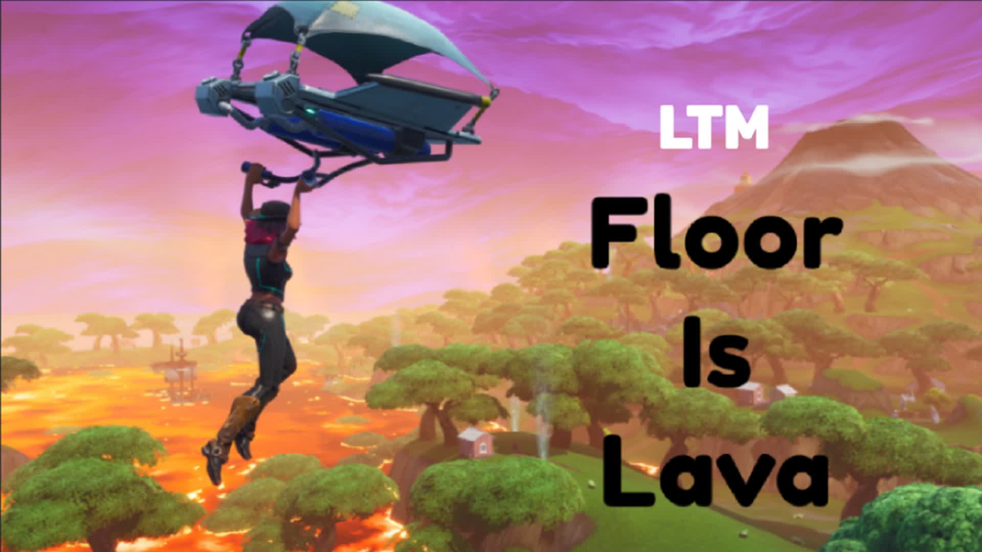OG Floor Is Lava LTM (Solo)