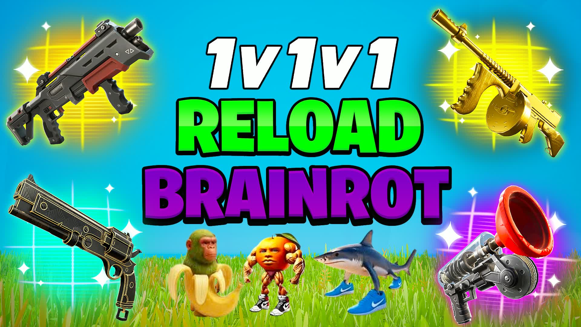 1V1V1 RELOAD BRAINROT 1V1 REALSTICS FFA