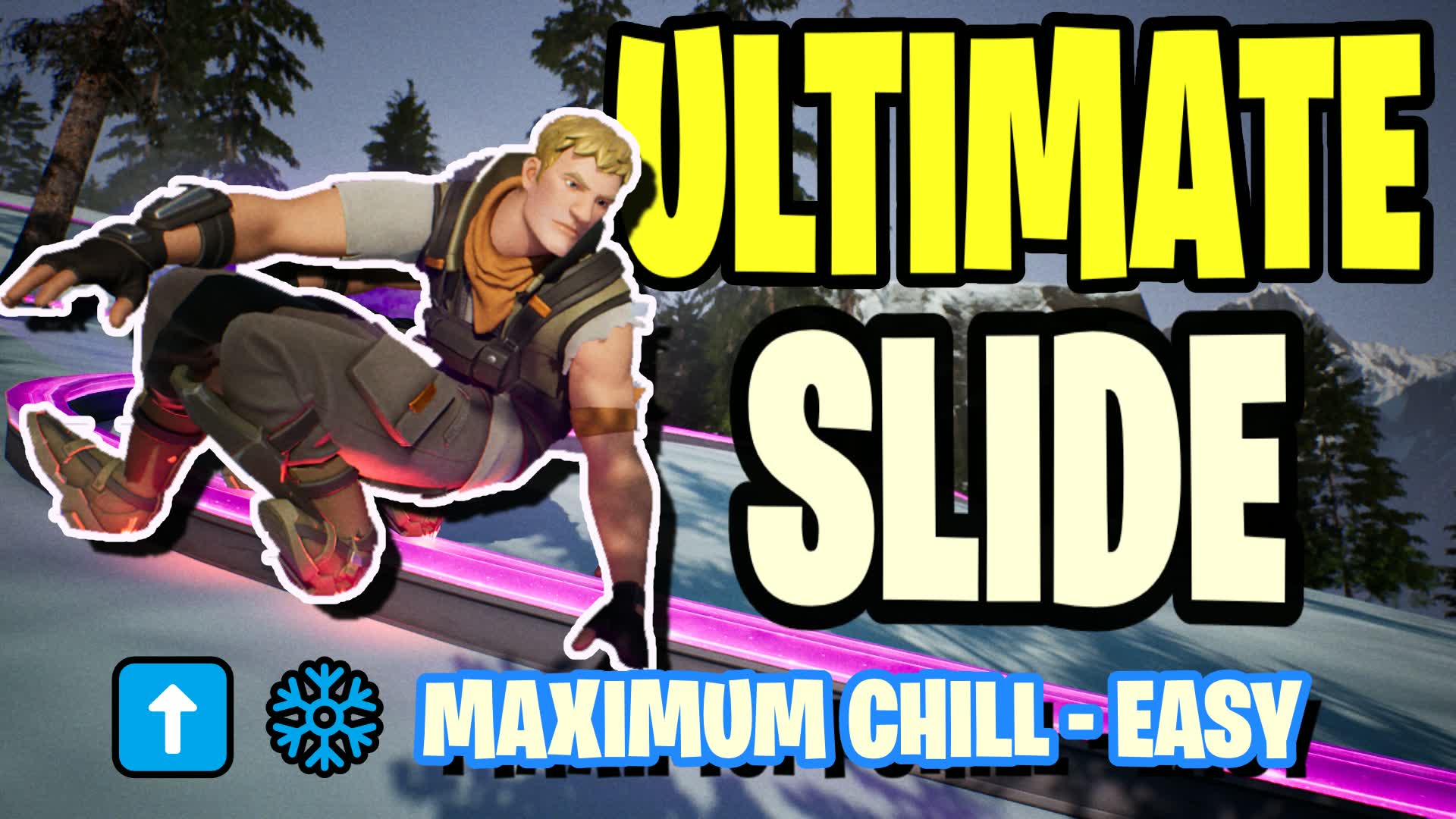 ❄Ultimate Slide❄