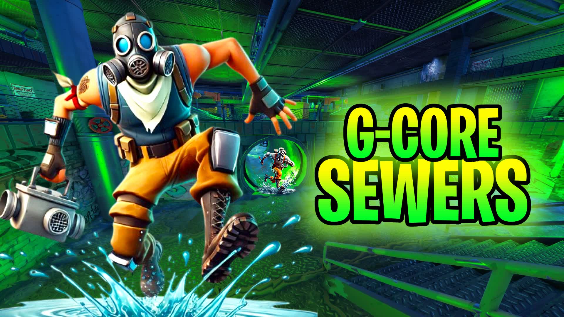 G-CORE THE SEWERS