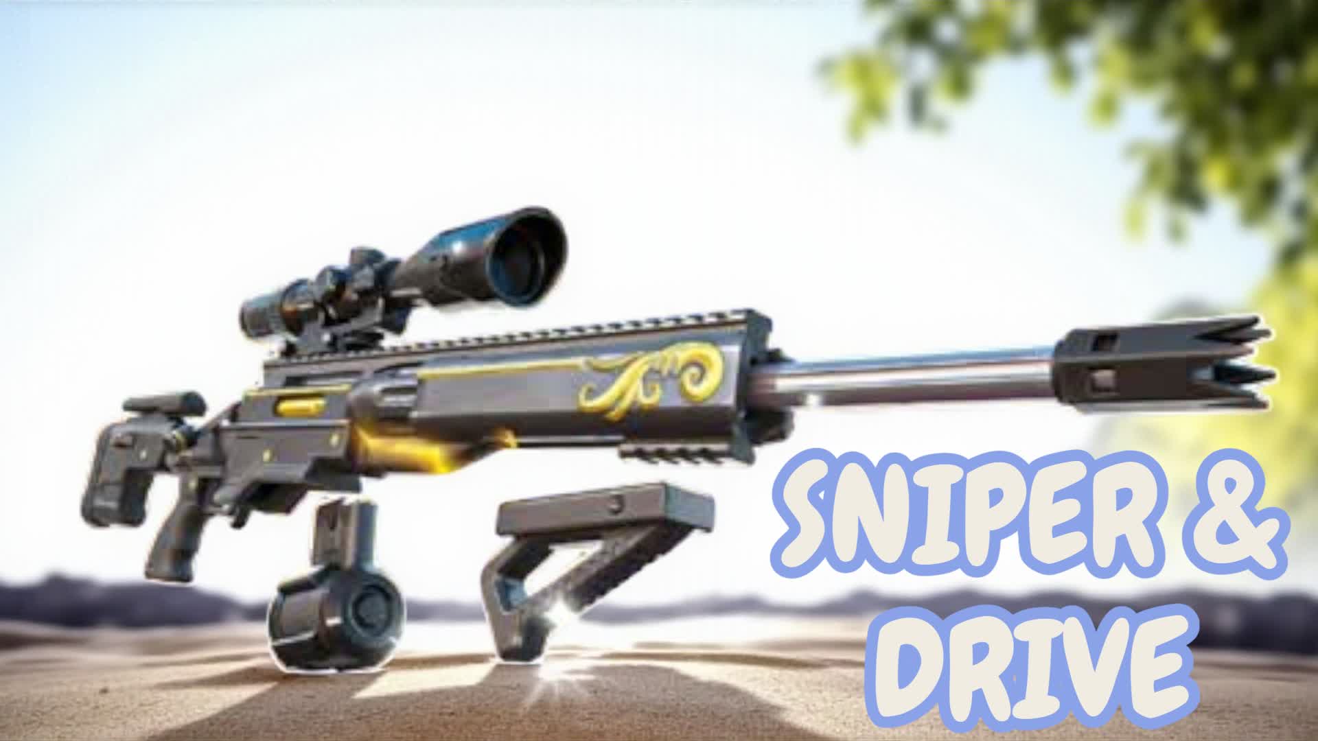 DRIVE SNIPER CITY