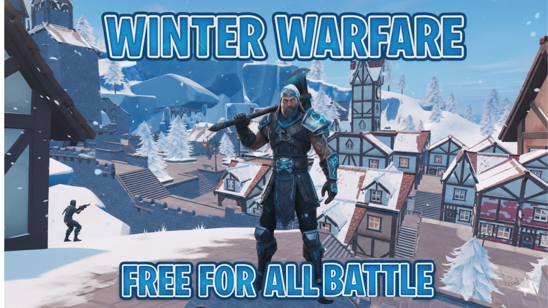 WINTER WARFARE - FREE FOR ALL