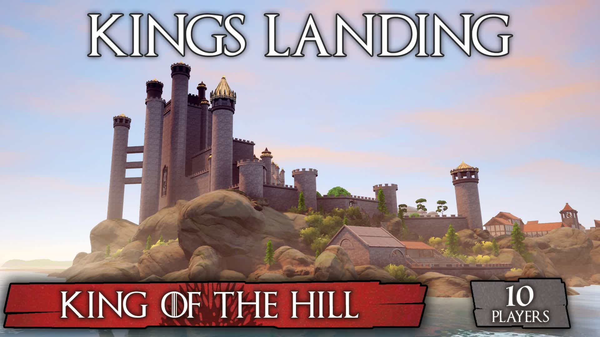 Kings Landing - King of the Hill