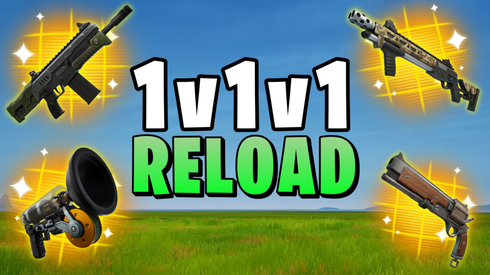 1V1V1 RELOAD 1V1 FFA ALL GUNS