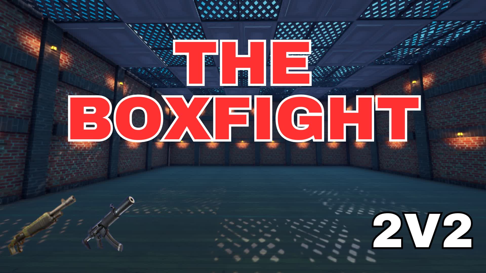 THE 2V2 BOXFIGHT