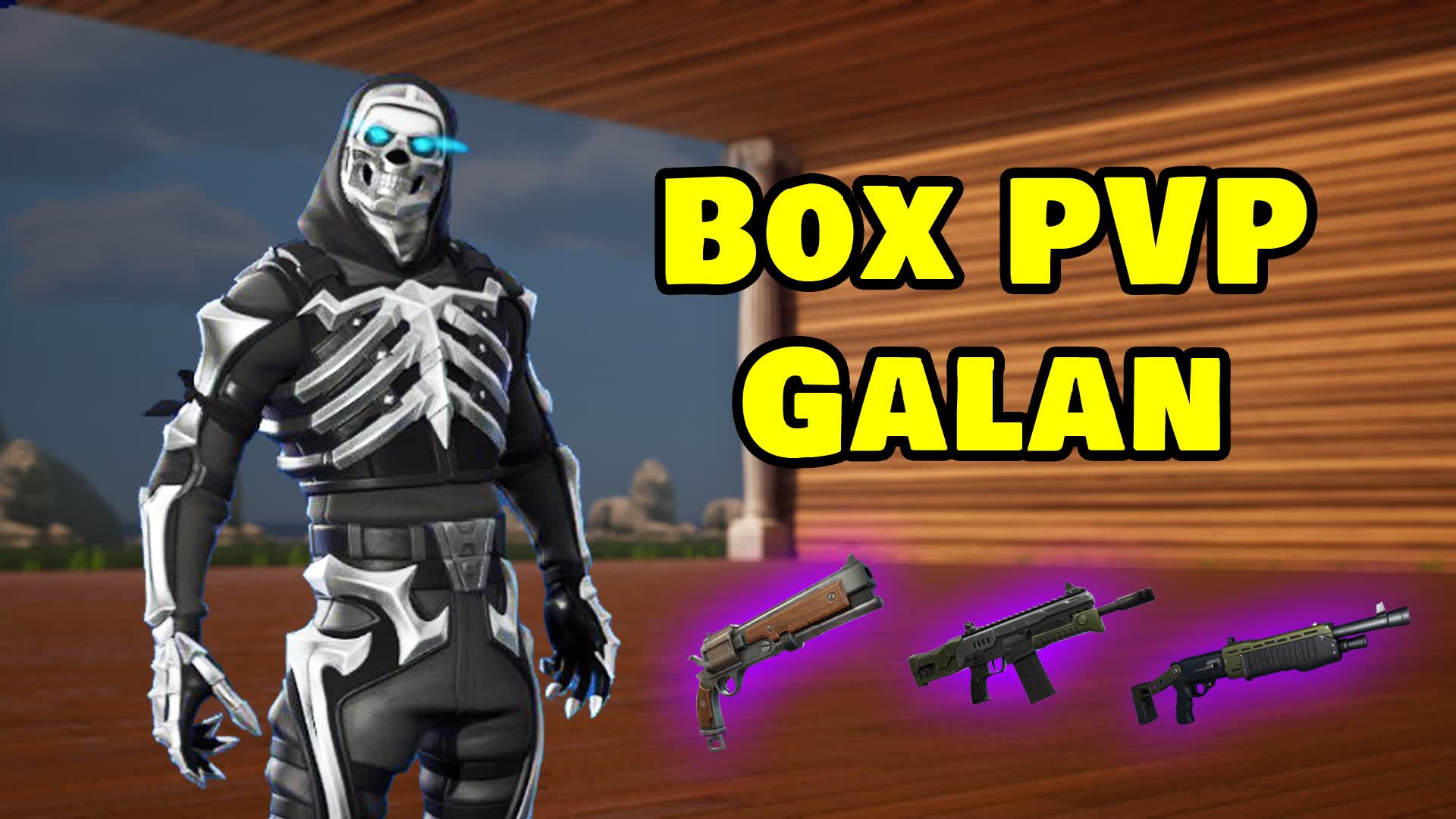 BOX PVP GALAN