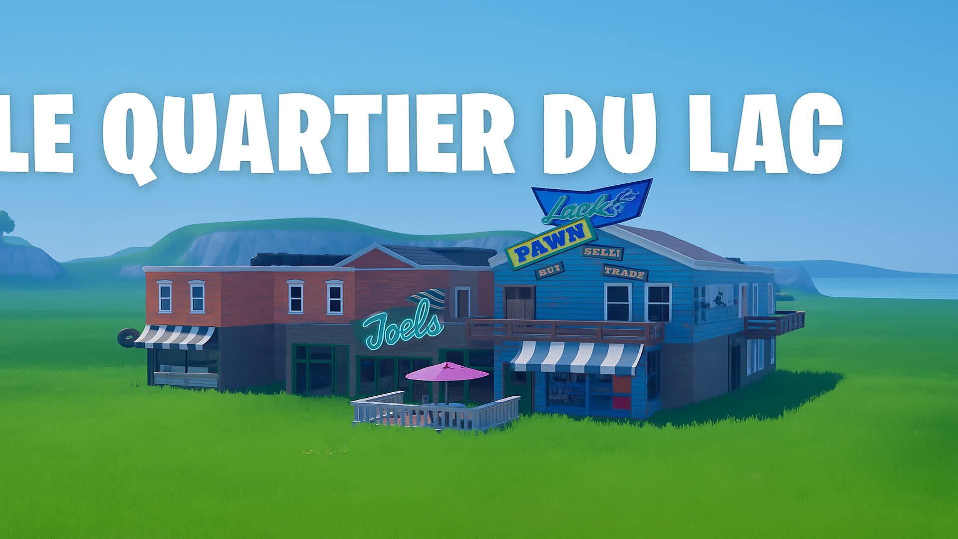 Le Quartier du Lac