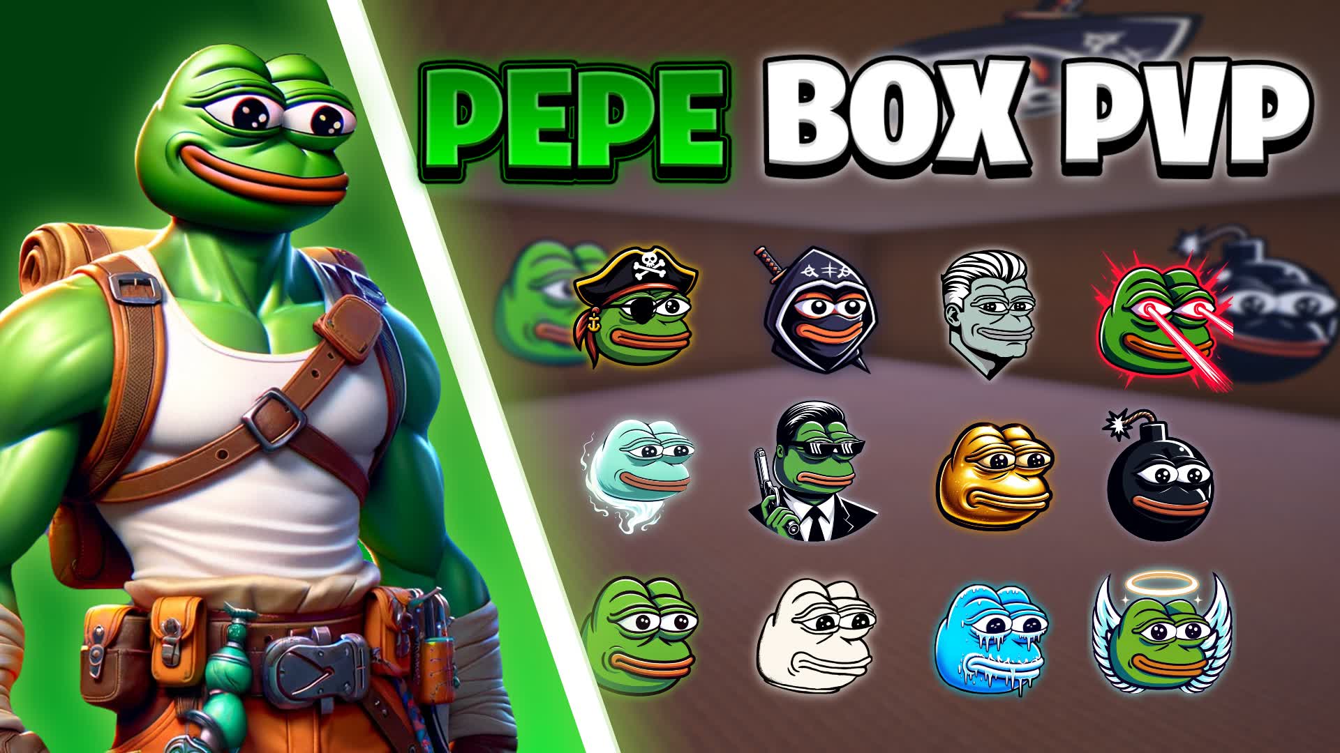 PEPE BOX PVP📦