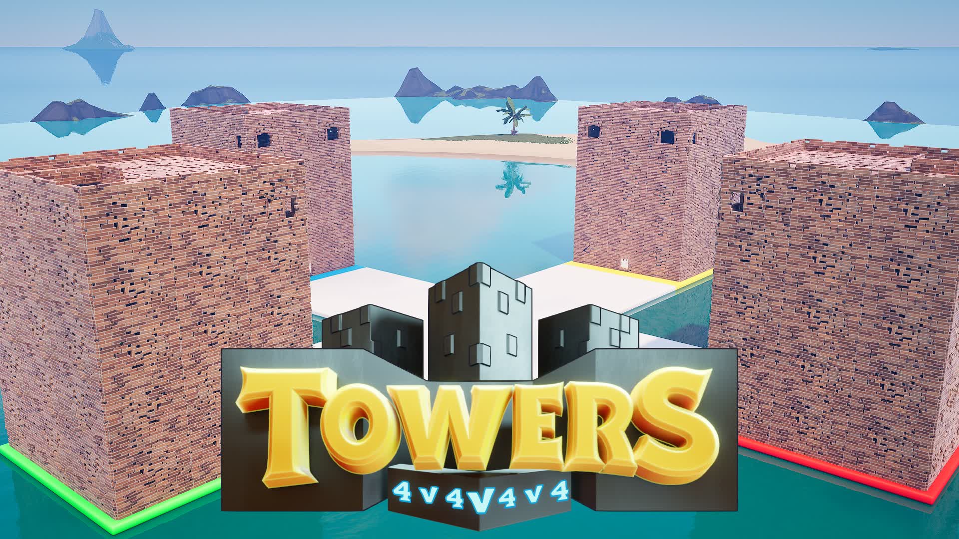 TOWERS 4v4v4v4