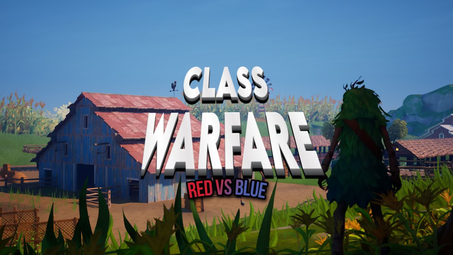 Class Warfare : RVB Team PVP