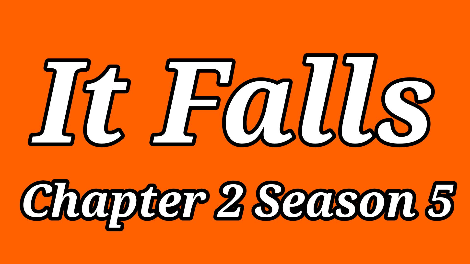 It Falls Chapter 2 Season 5 Cosmos