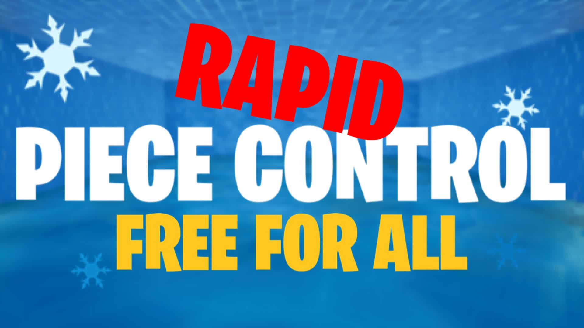 Piece Control Free for All