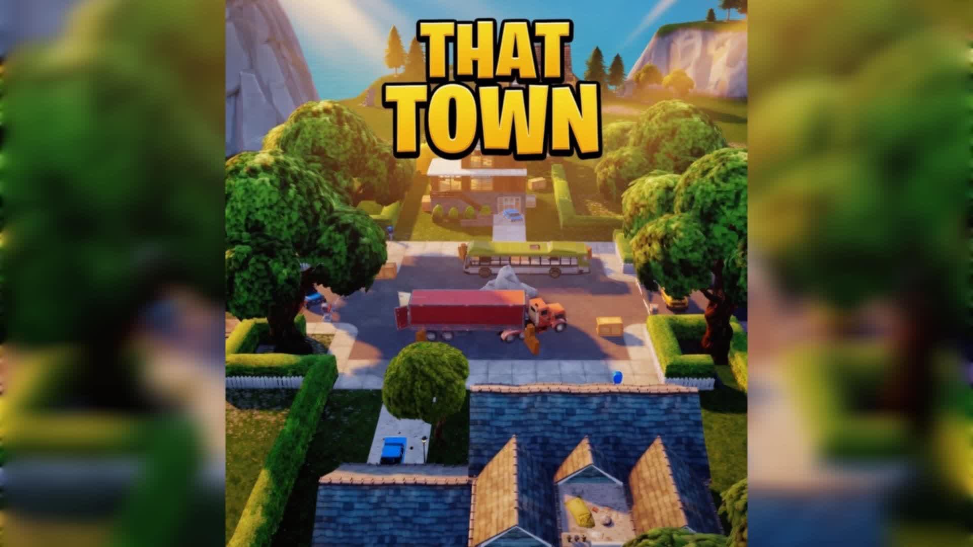 THAT TOWN