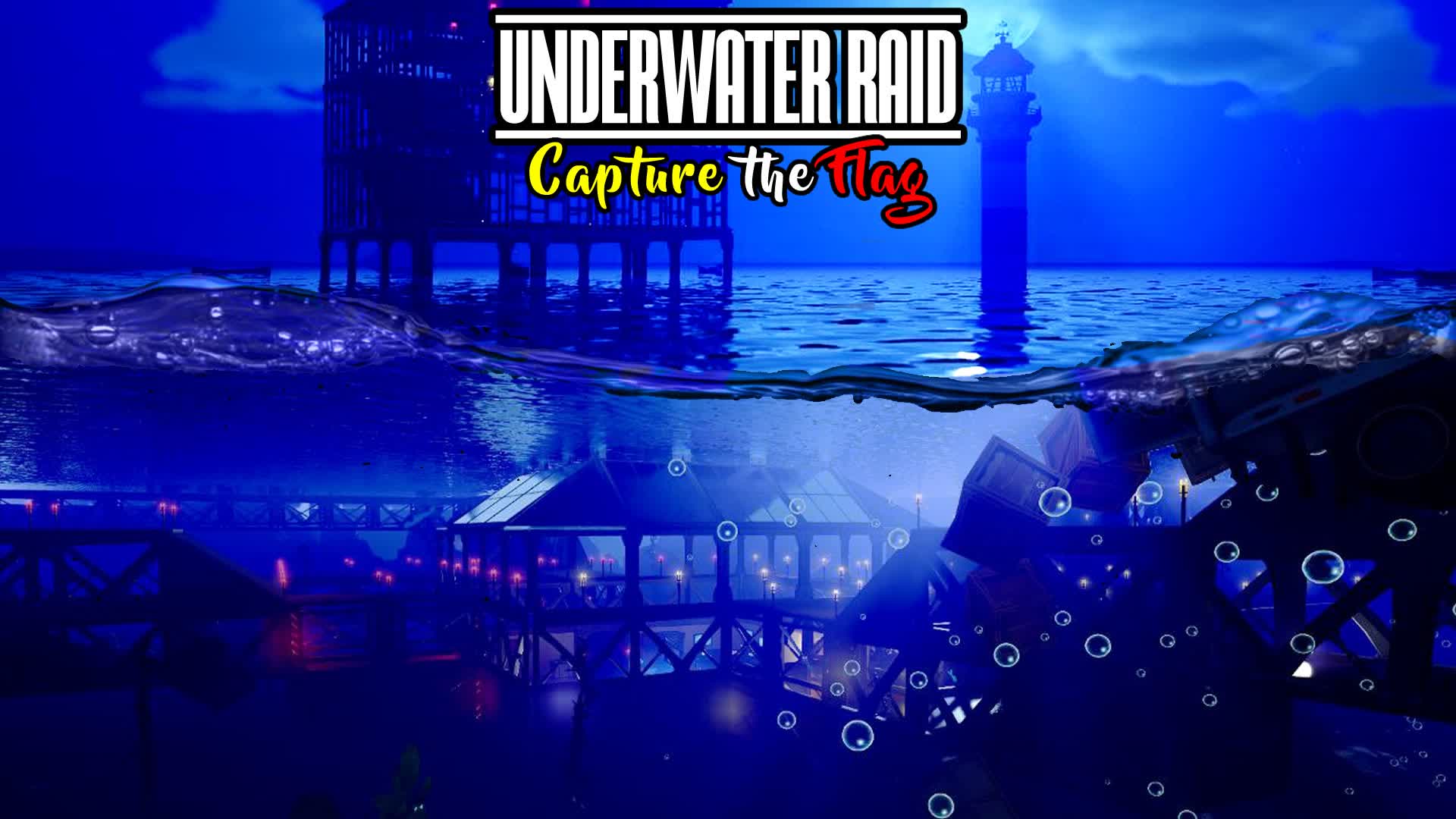 UNDERWATER Raid - Capture the Flag 🚩