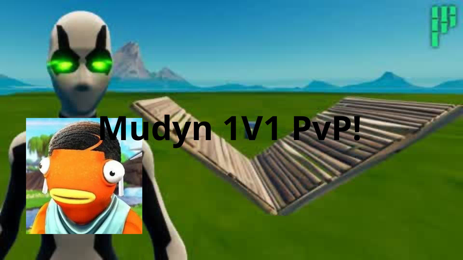Mudyn 1V1 PvP