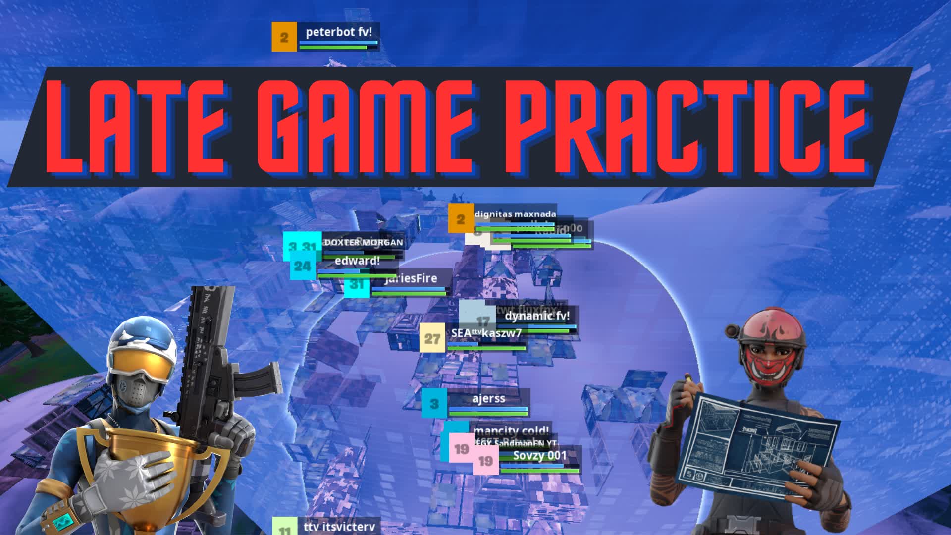 LATE GAME PRACTICE