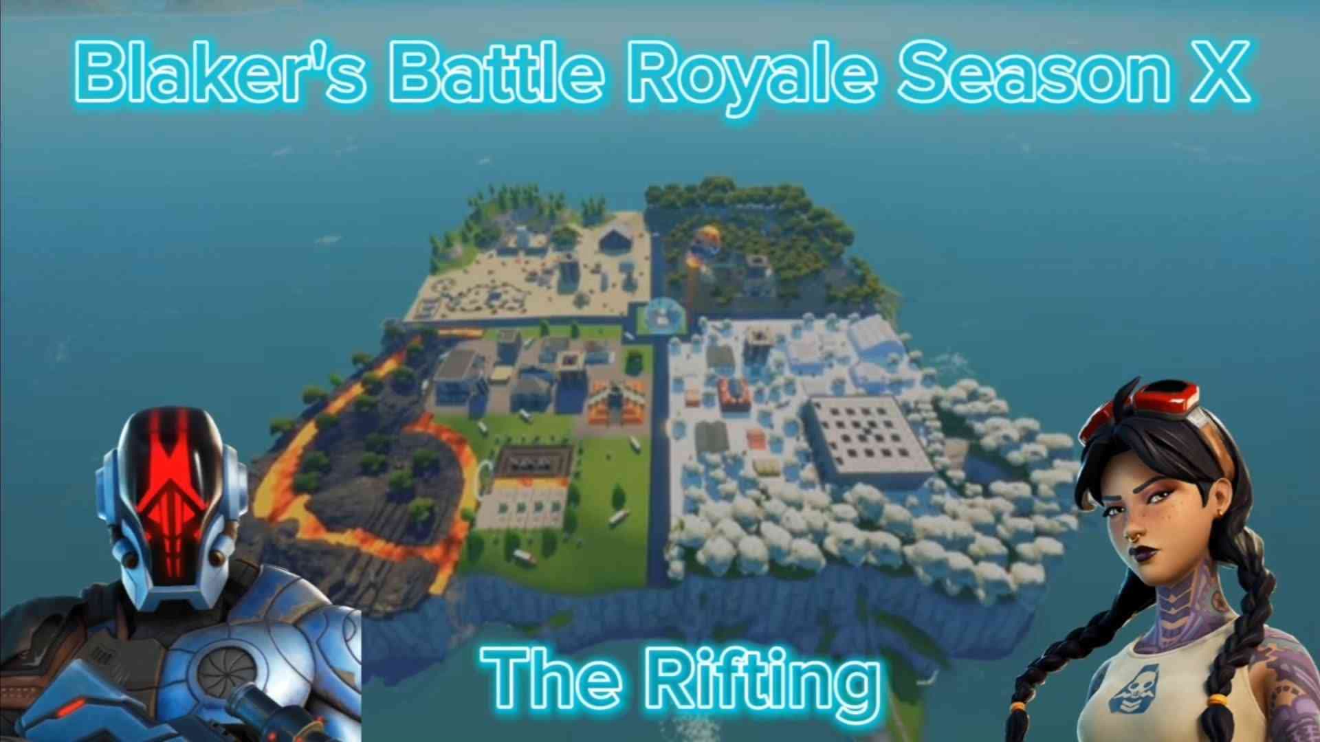 Blaker's Battle Royale Season X