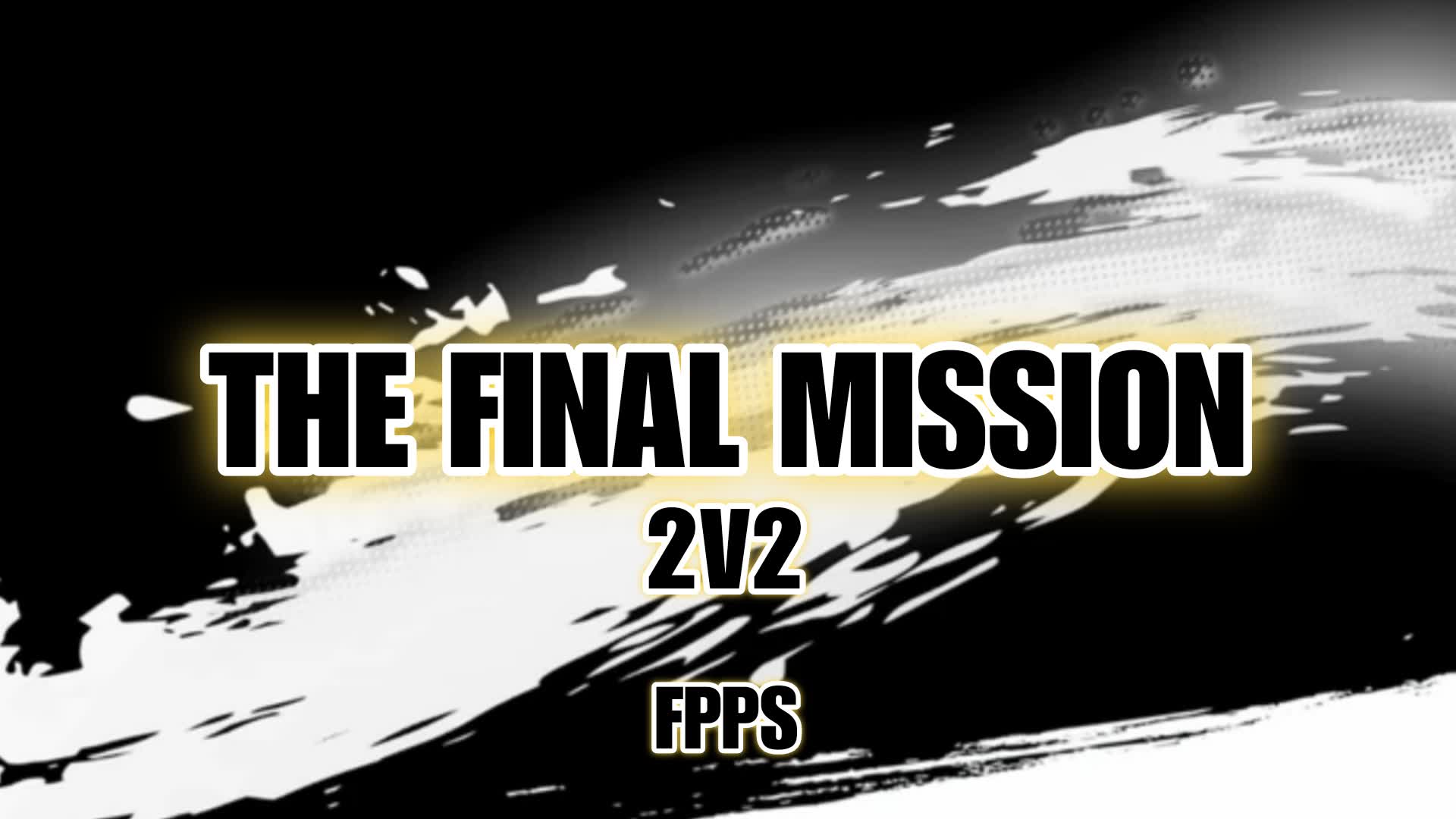 THE FINAL MISION 🔥