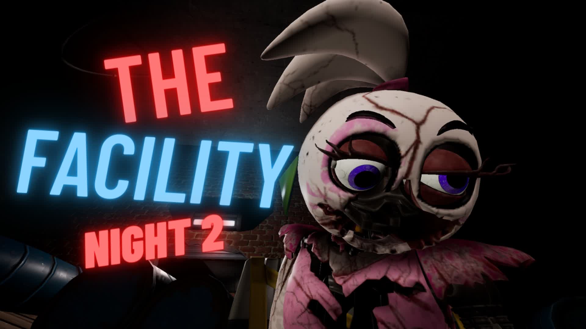 FNAF - The Facility 2 [FIRST PERSON]