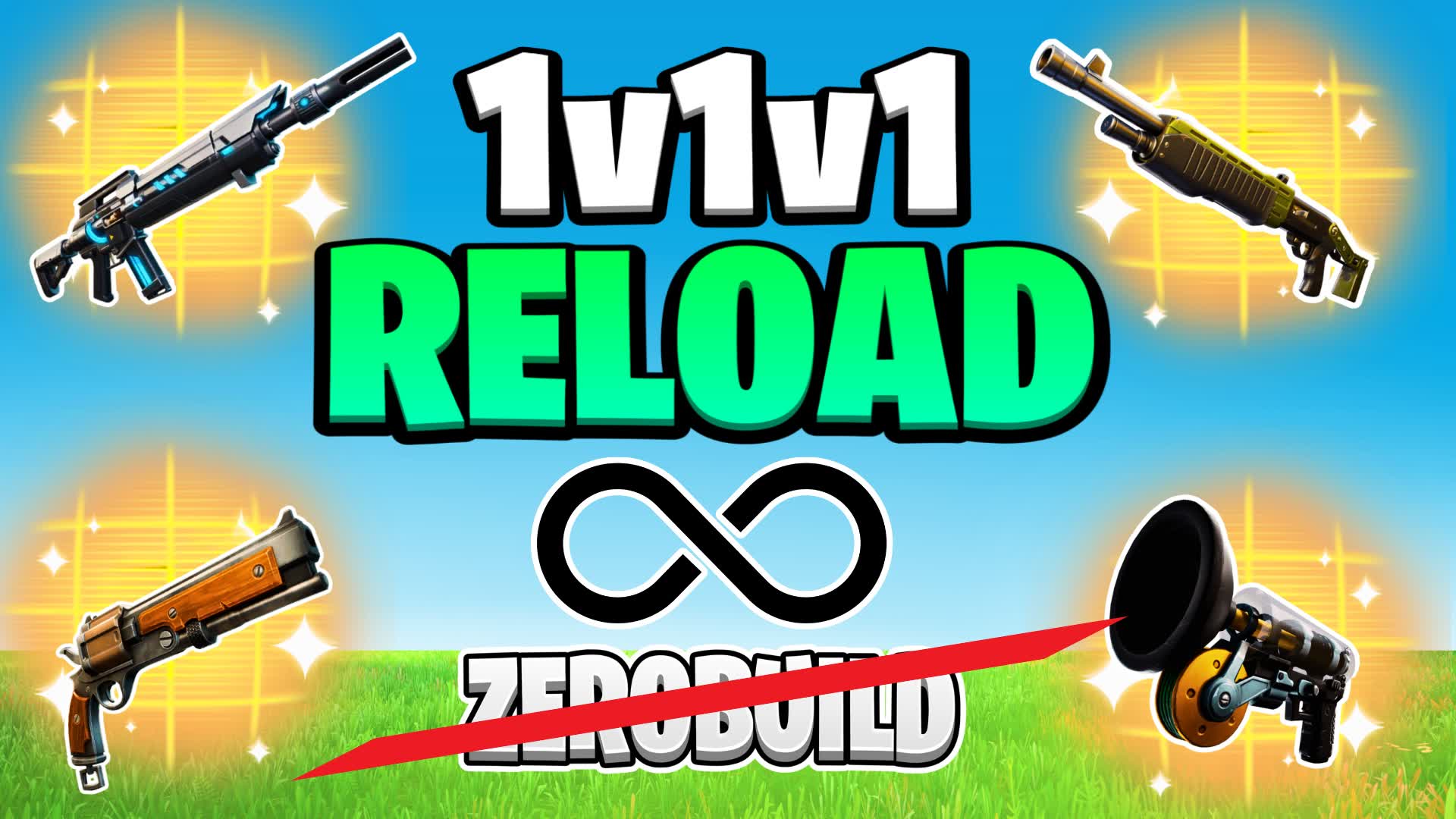 1v1v1 Reload Infinite  Build