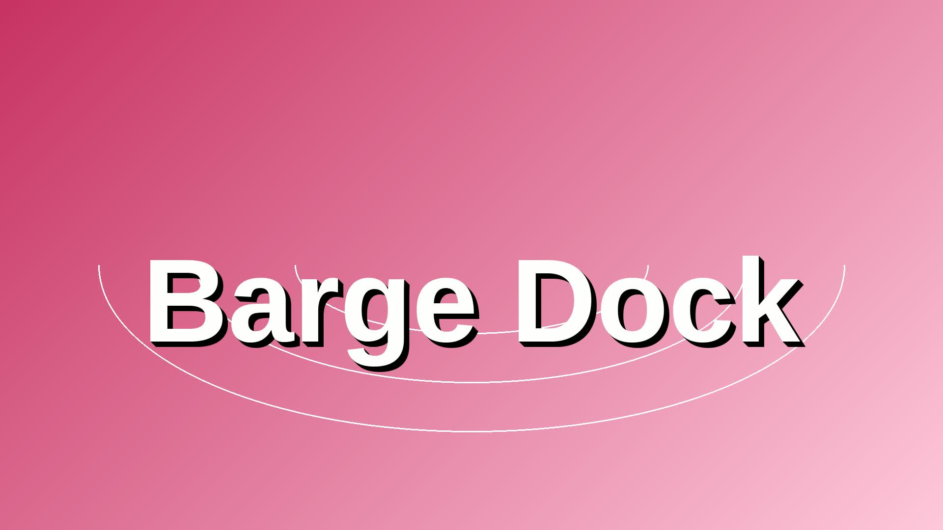 Barge Dock