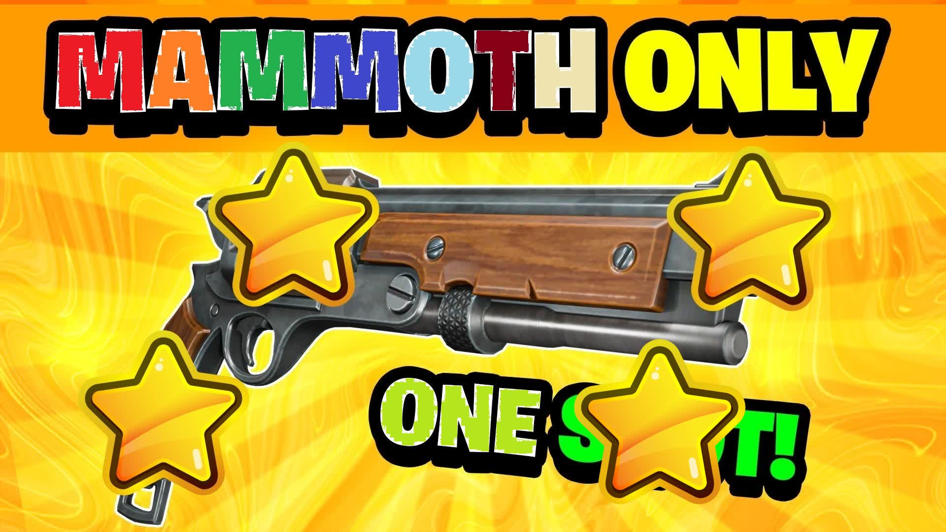 🔫 MAMMOTH ONE SHOT  [👁️FPS]