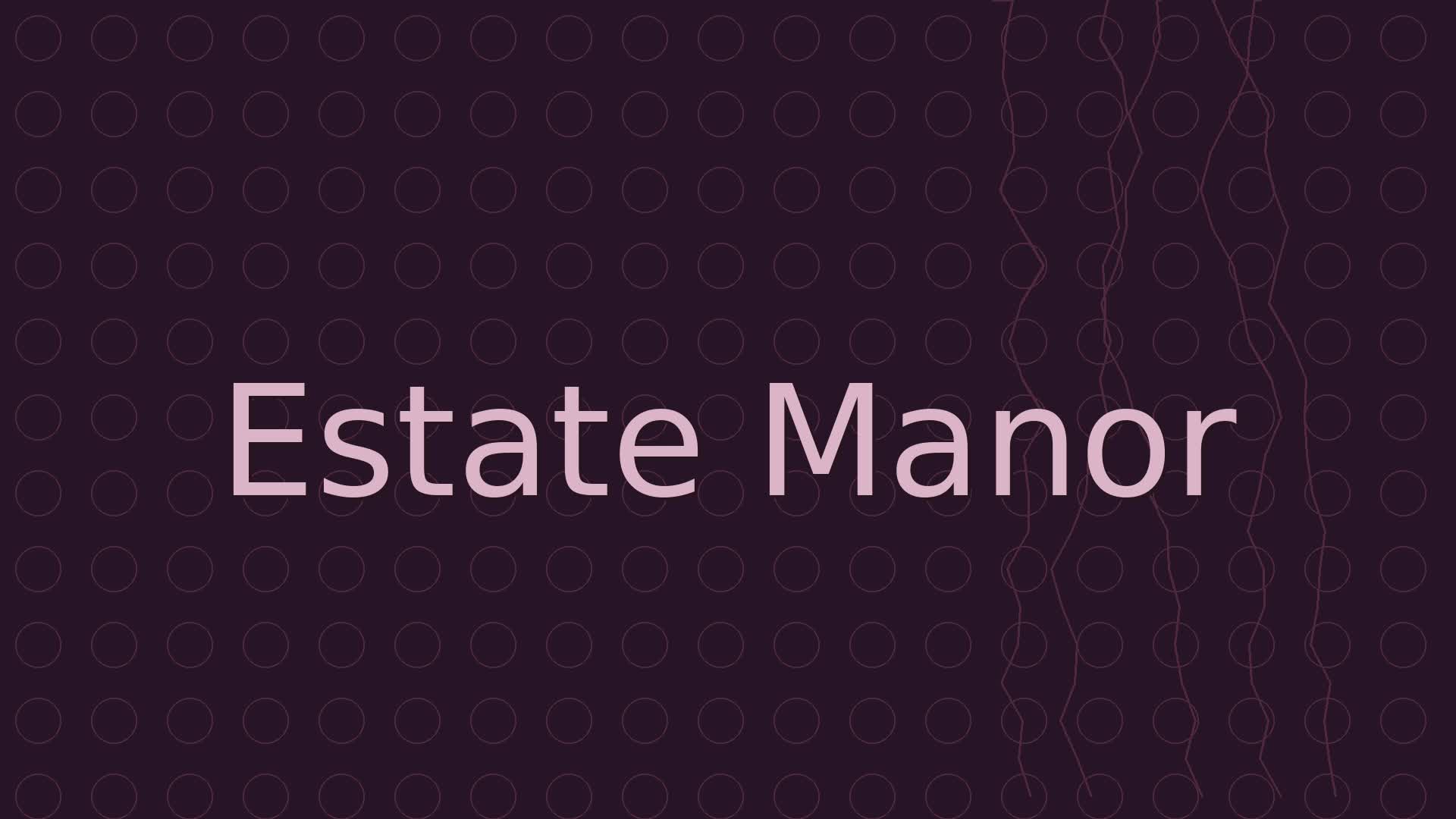 Estate Manor