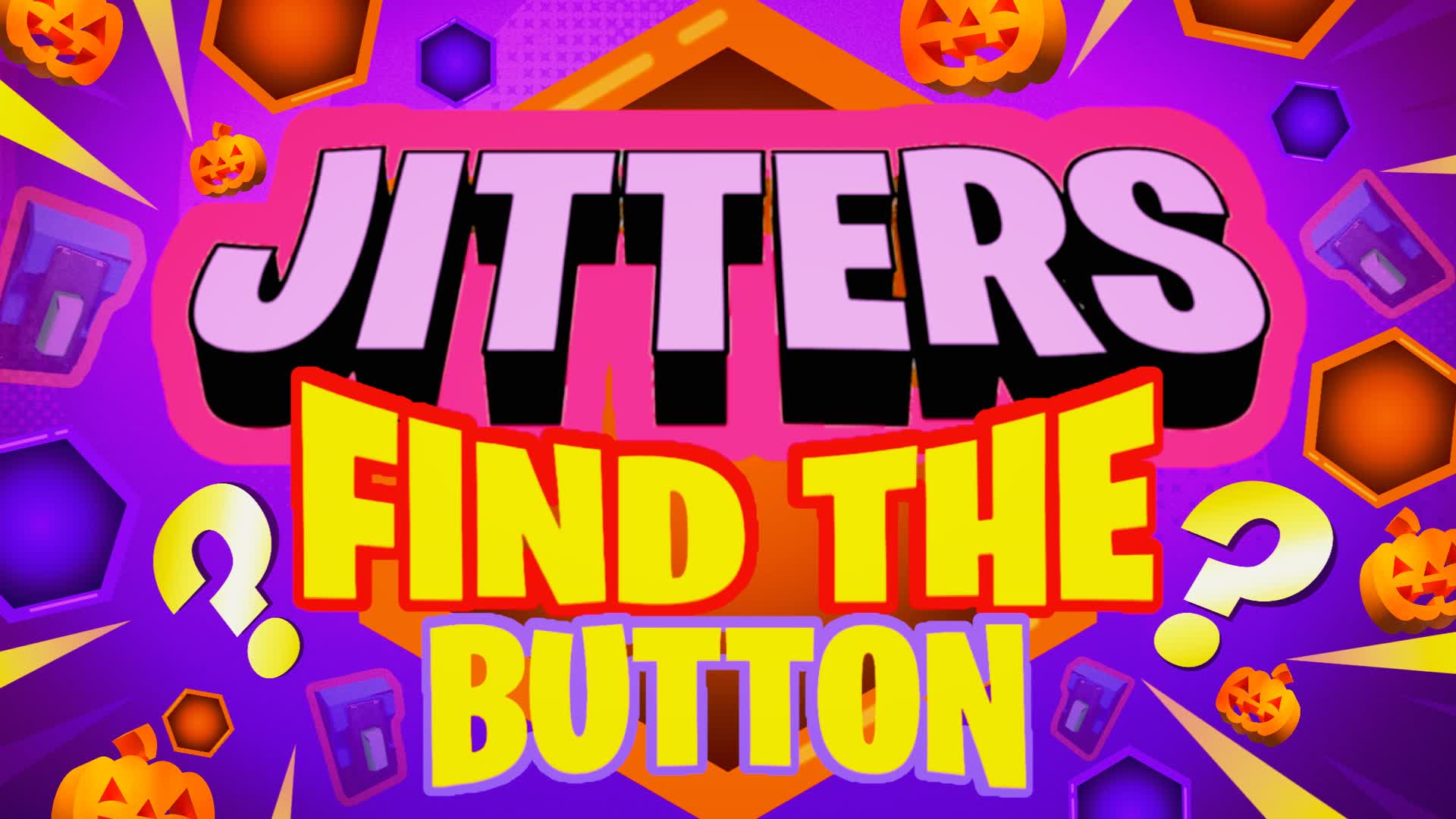 🎃 Find The Hidden Button | JITTERS 👻