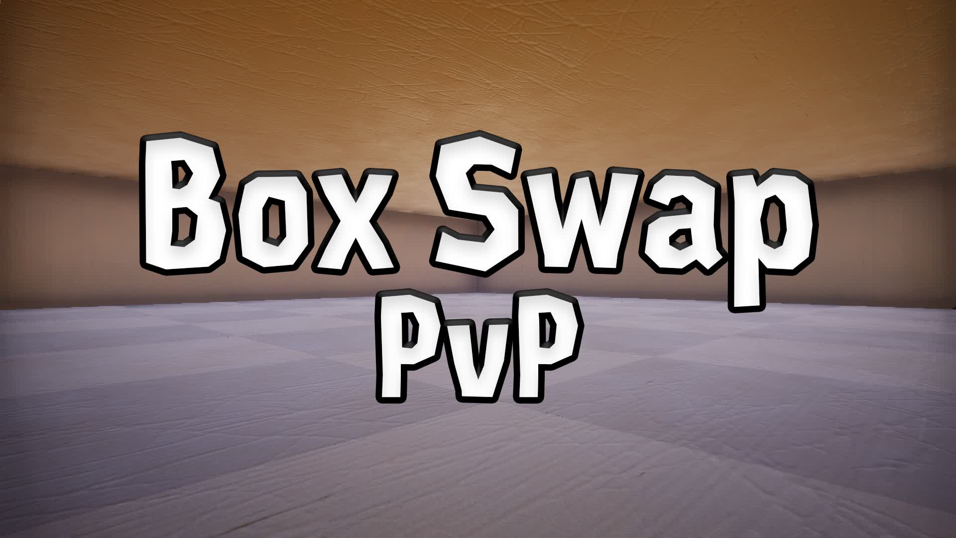 📦 Box Swap PvP