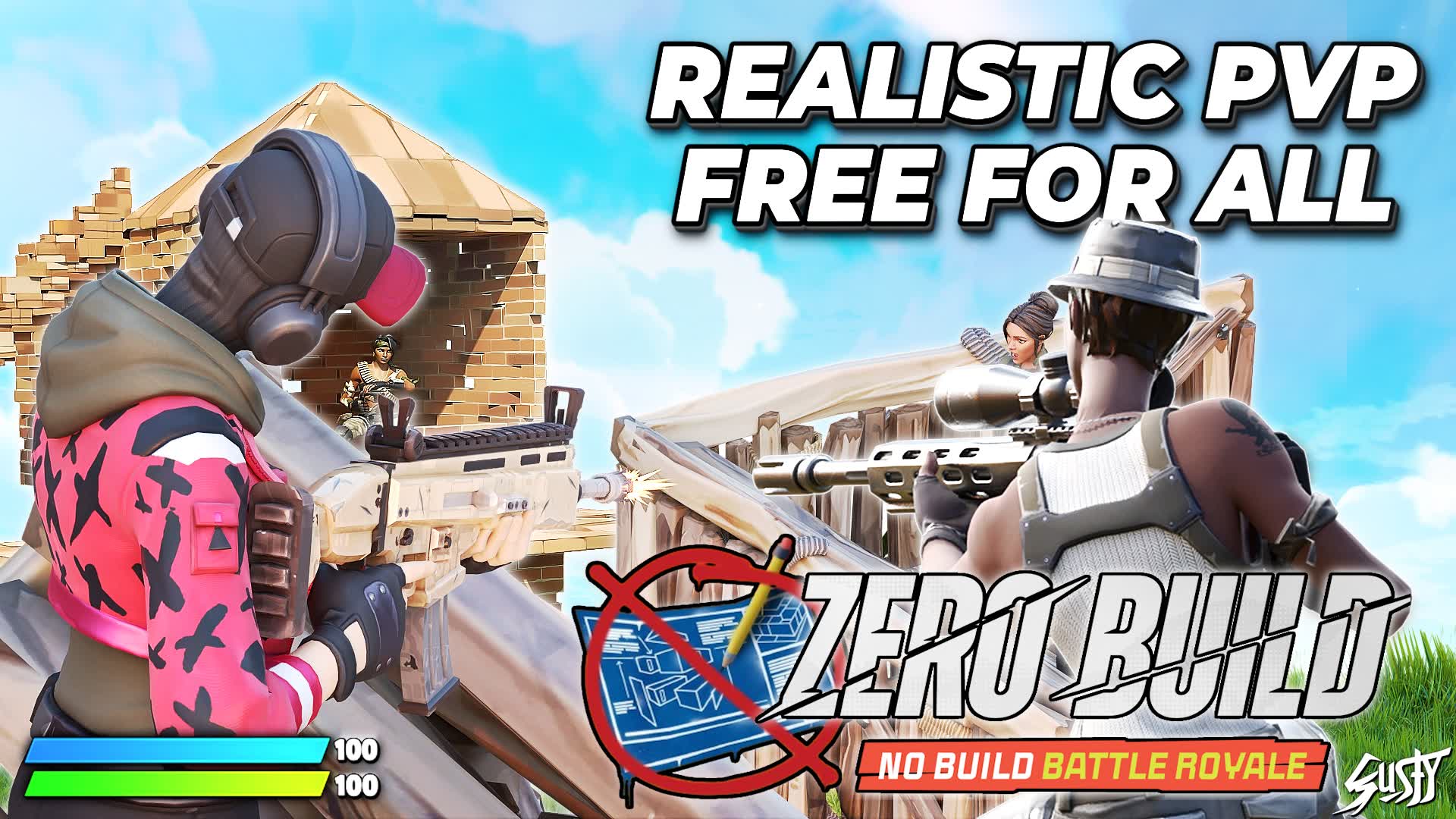 REALISTIC ZERO BUILD