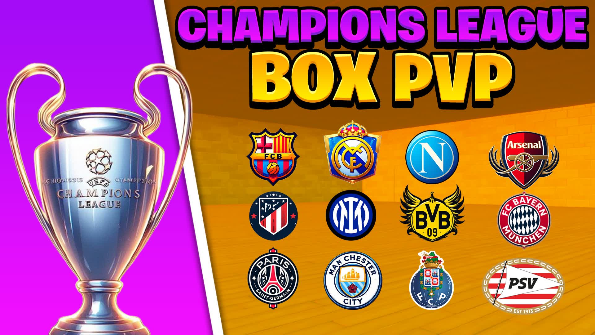 ⭐ CHAMPIONS LEAGUE BOX PVP 📦