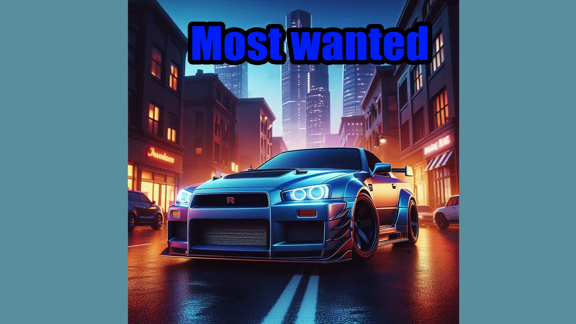 Most Wanted