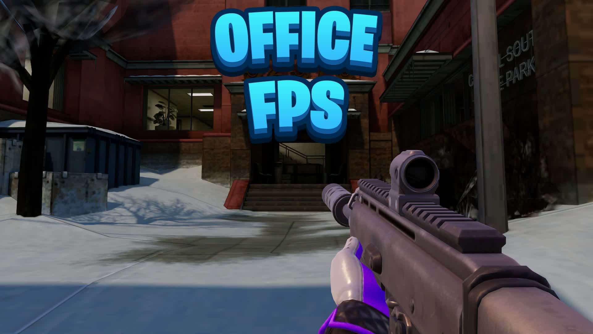 FFA OFFICE [FPS] FIRST PERSON