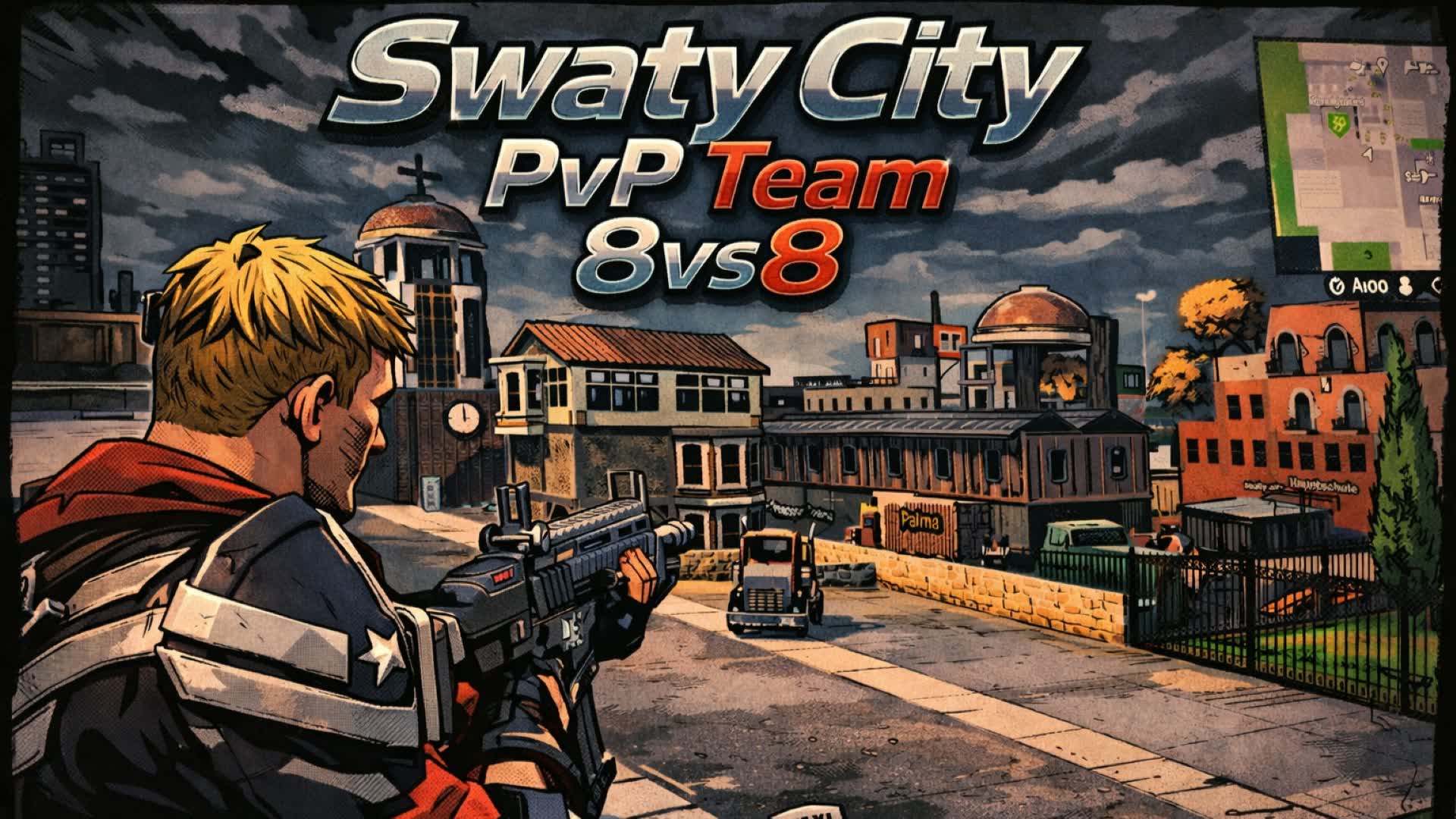 Swaty City TEAM 8 VS 8(PvP)