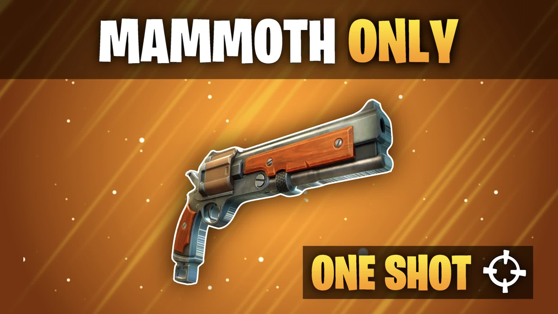 MAMMOTH ONLY🎯ONE SHOT