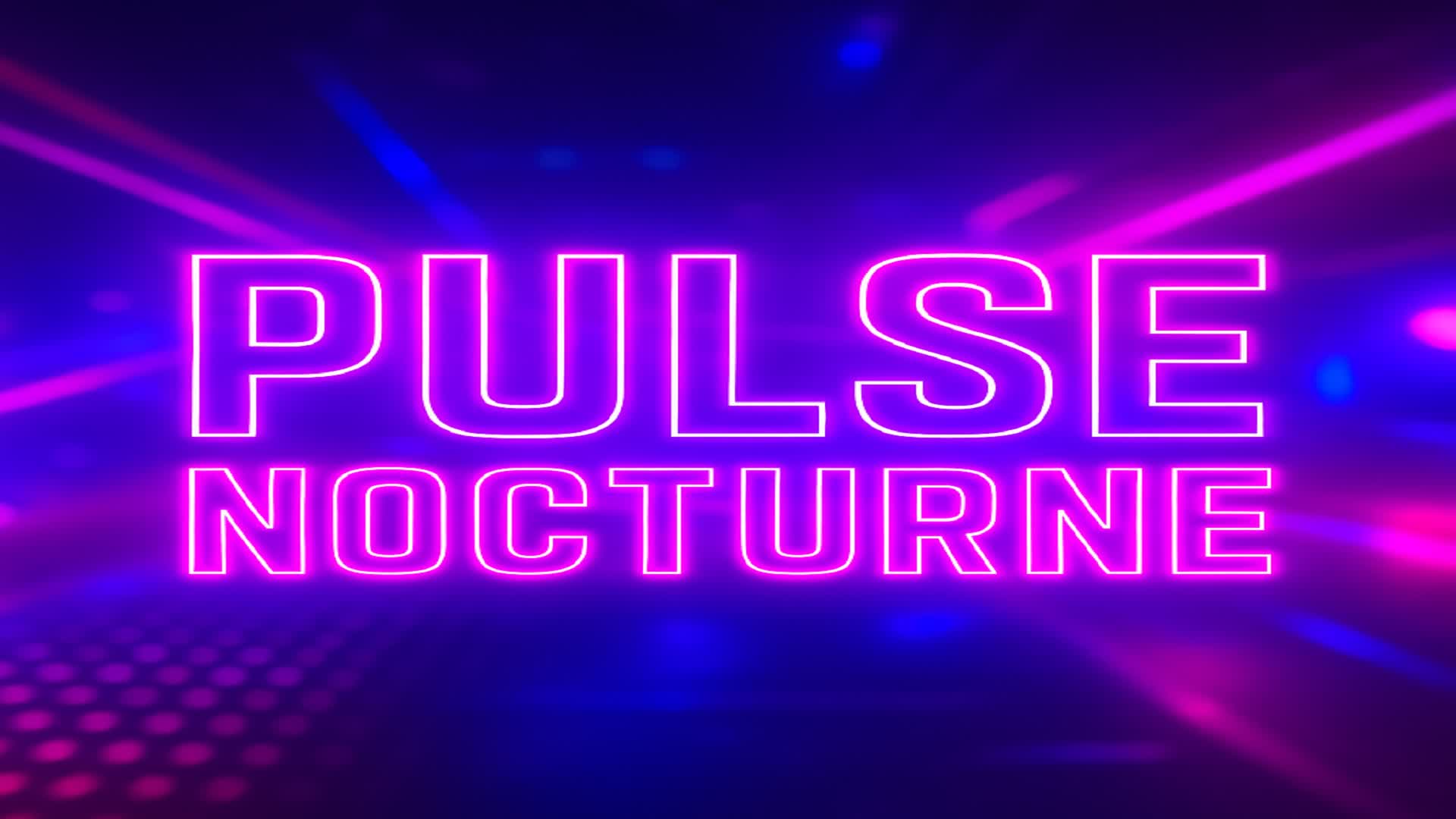 Pulse Nocturne