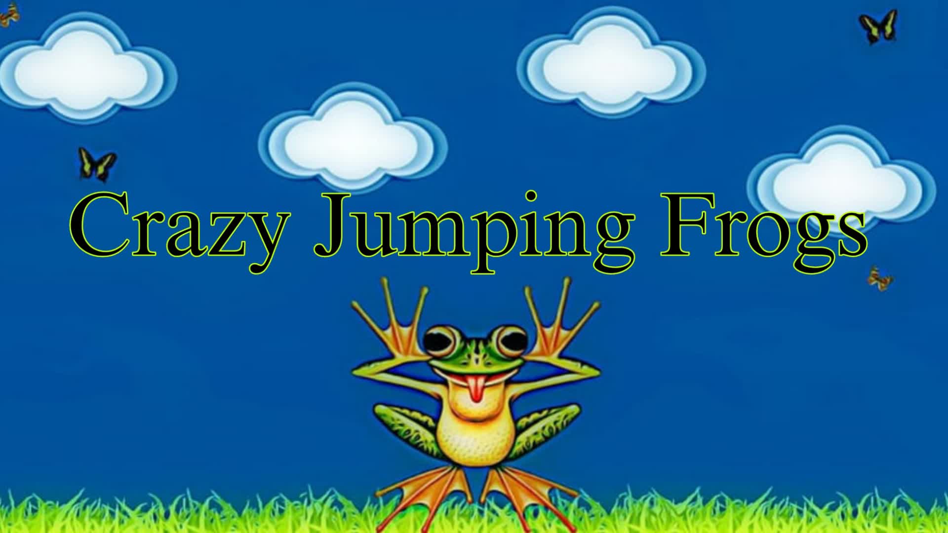 Crazy Jumping Frogs
