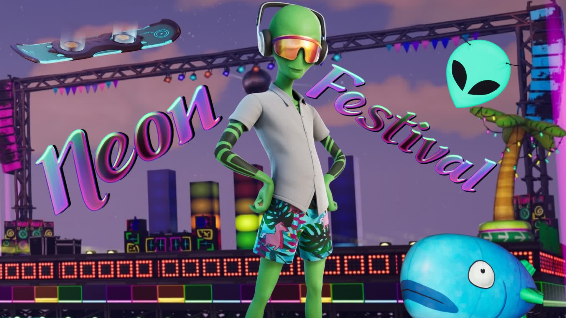 Neon Festival🌴🌵