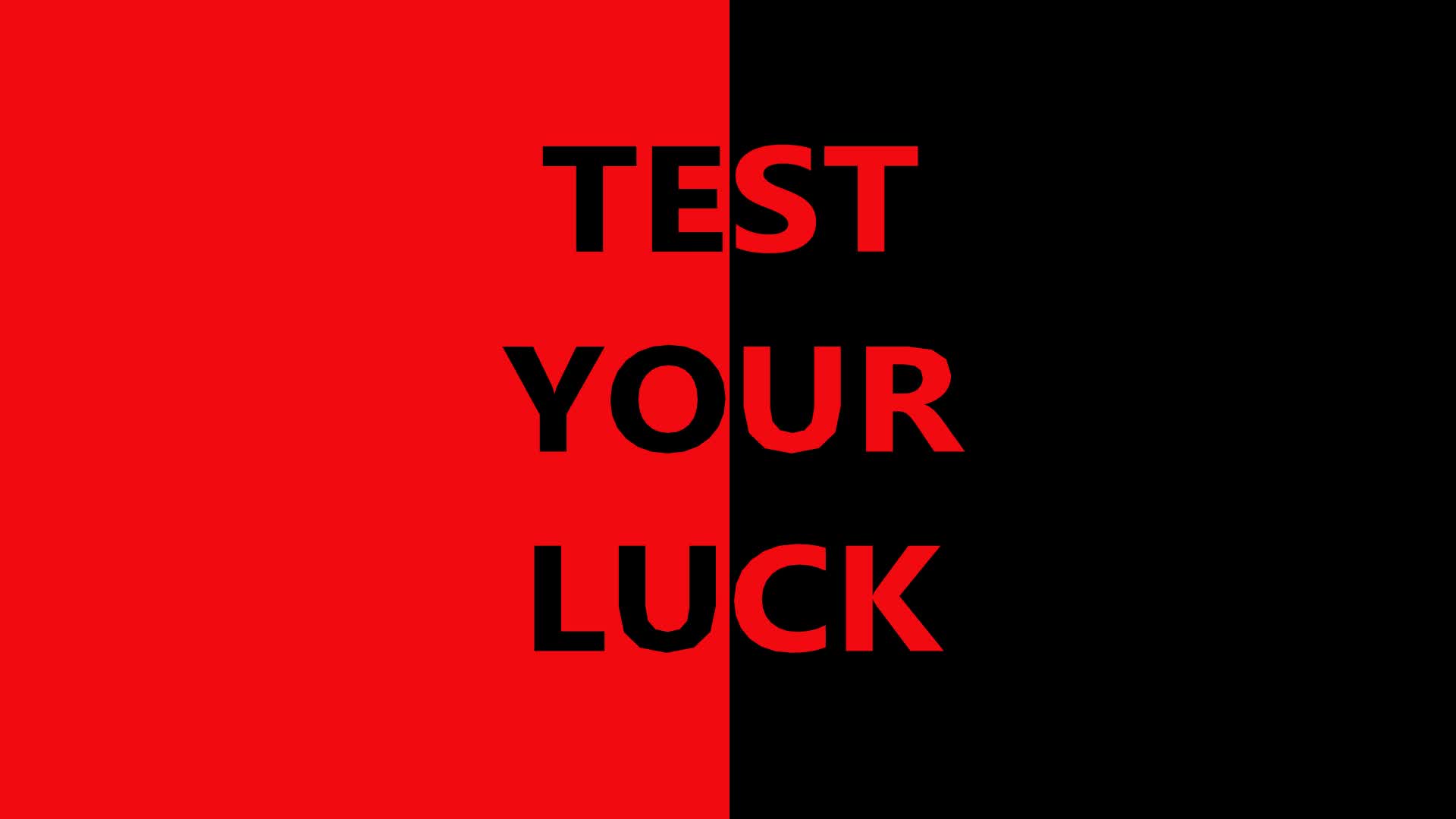 Test Your Luck
