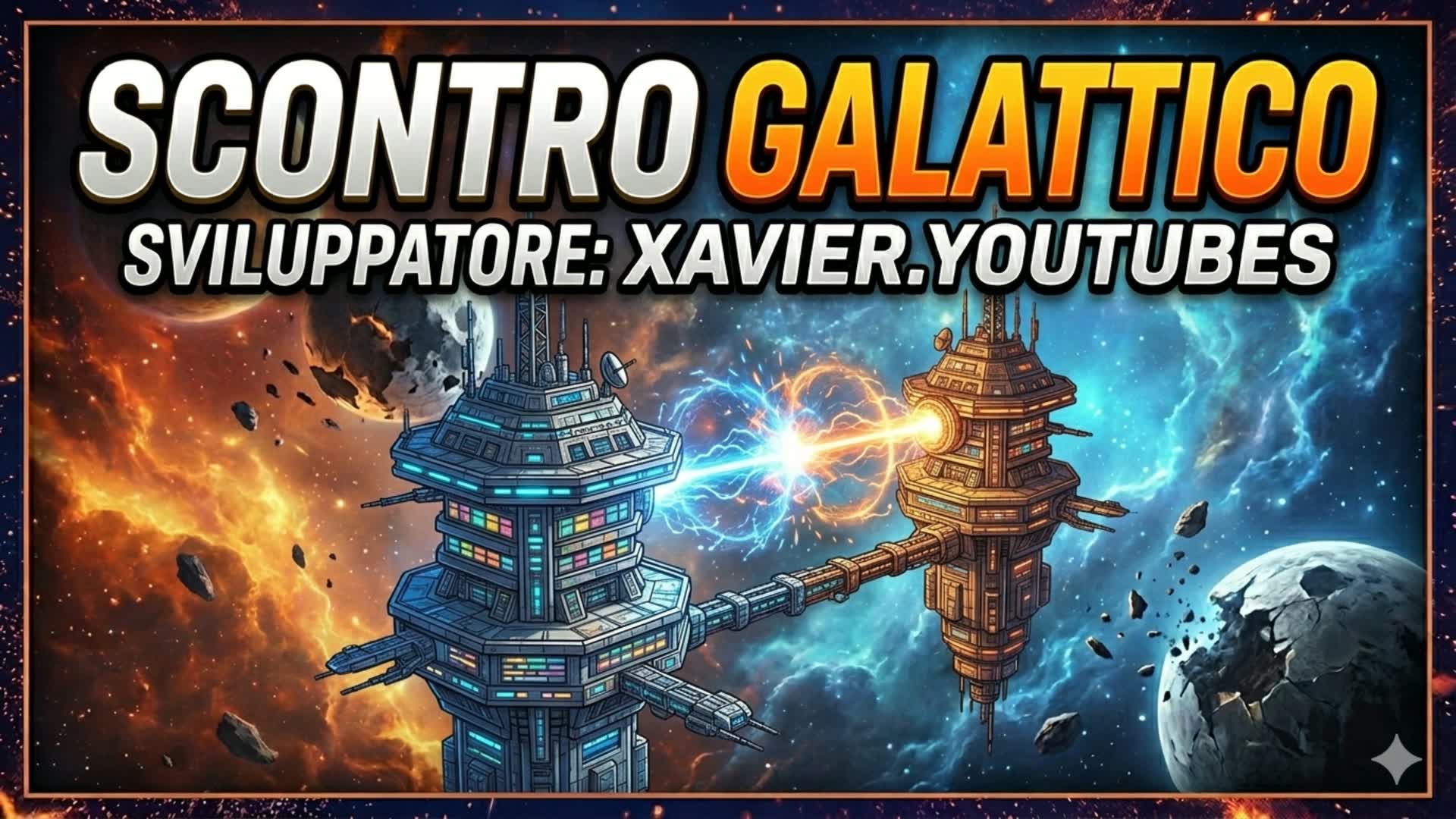 SCONTRO GALATTICO