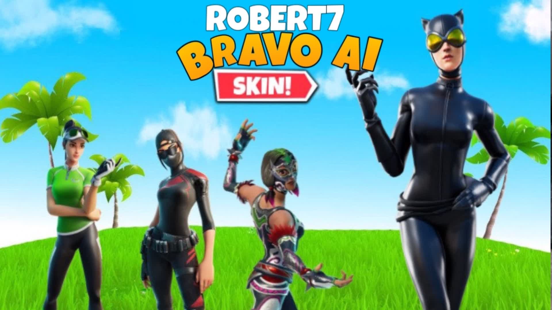 ROBERT7 BRAVO AI SKIN