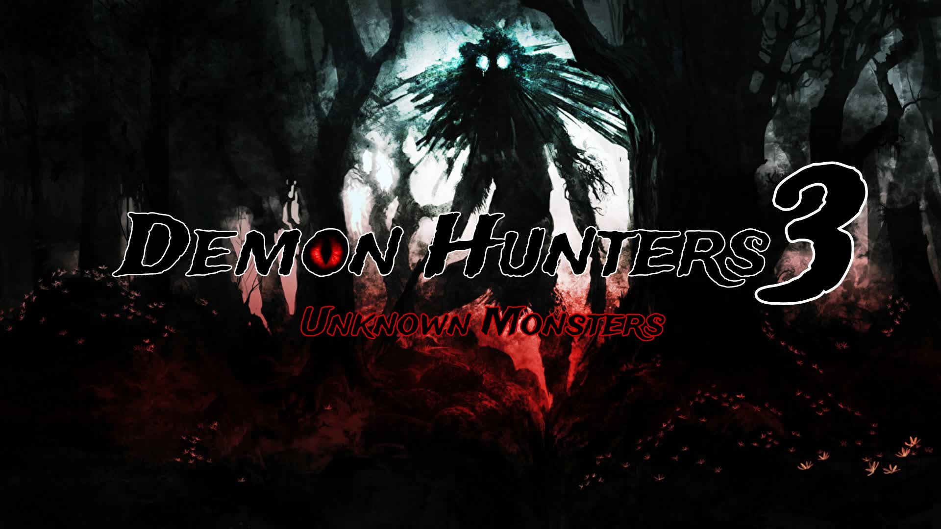 Demon Hunters Unknown Monsters