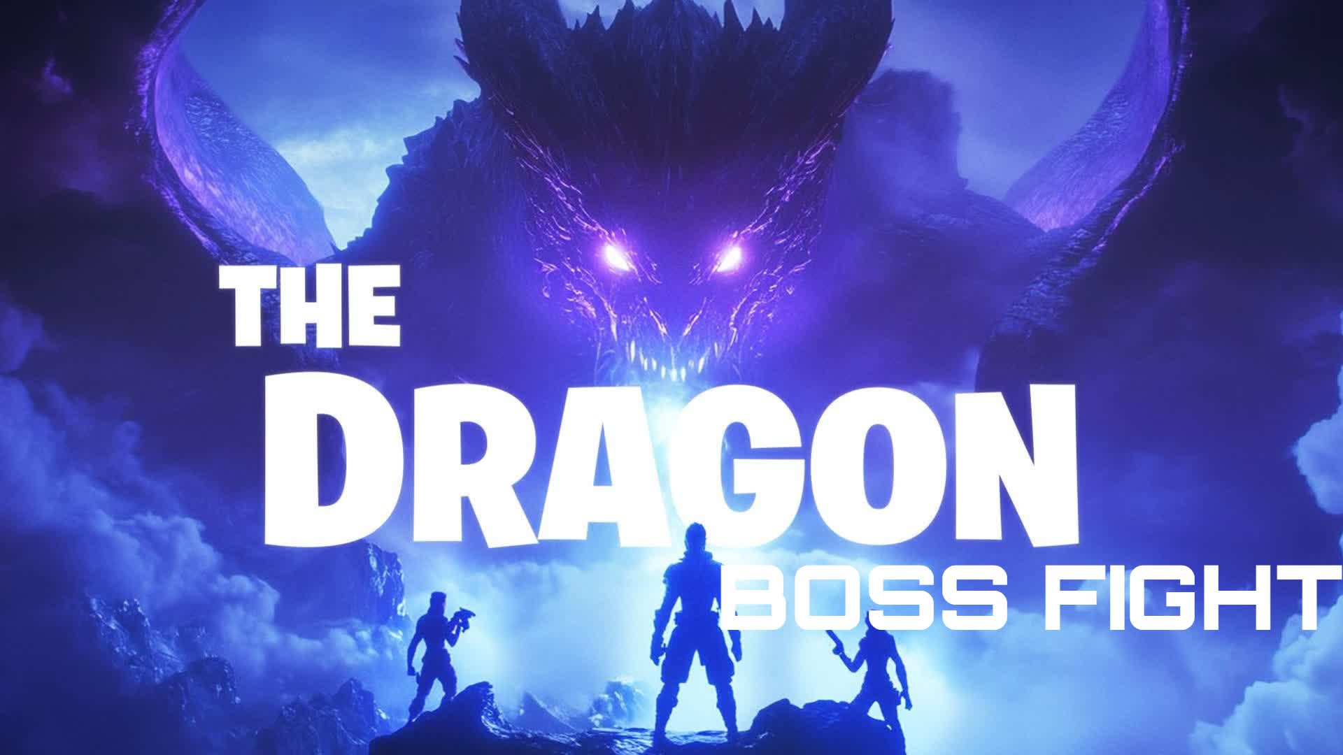 🐉THE DRAGON 🐉 BOSS FIGHT