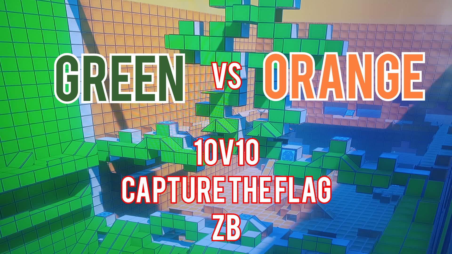 Green VS Orange - Capture the flag - ZB