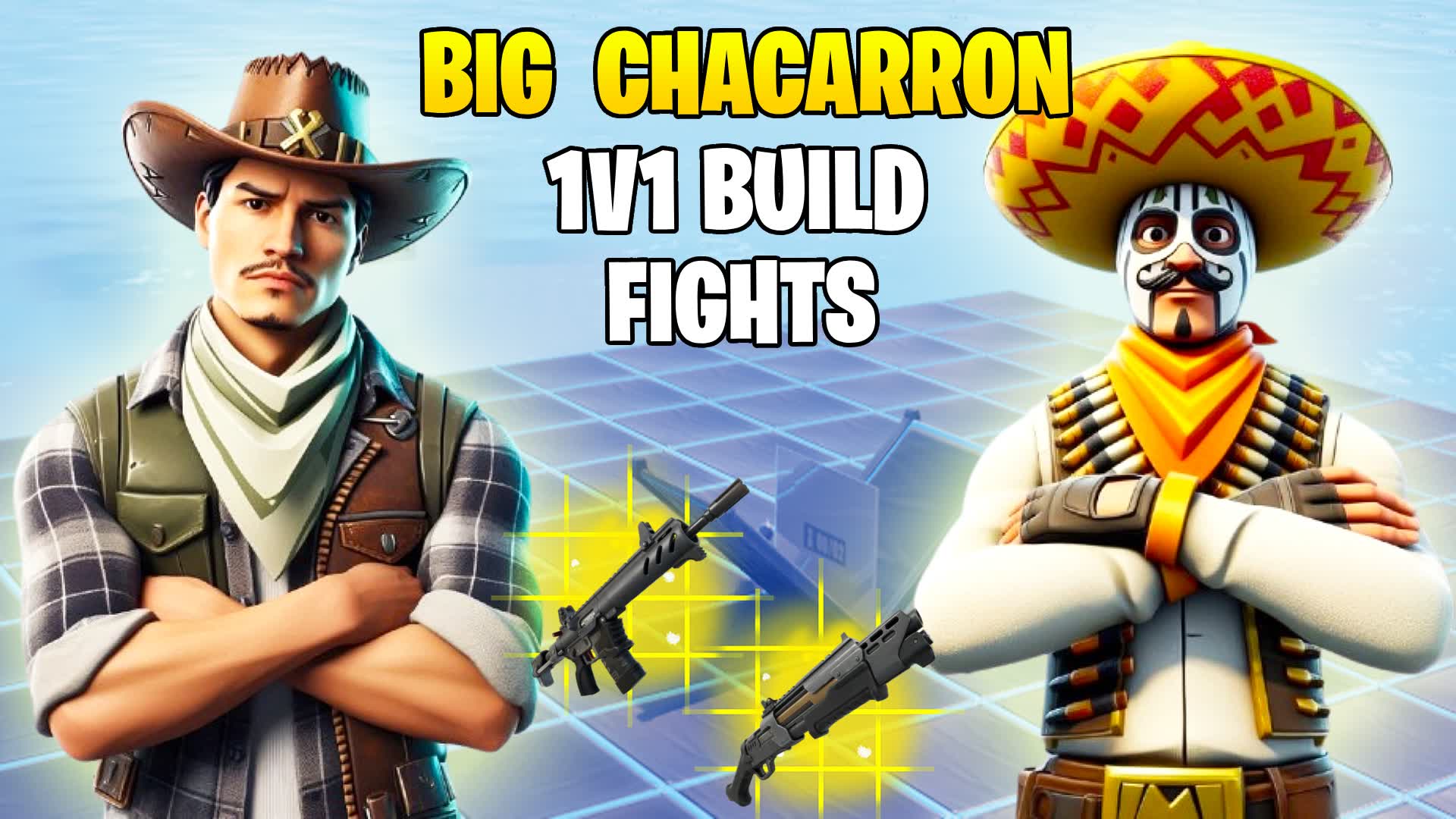 BIG CHACARRON 1V1 BUILD FIGHTS