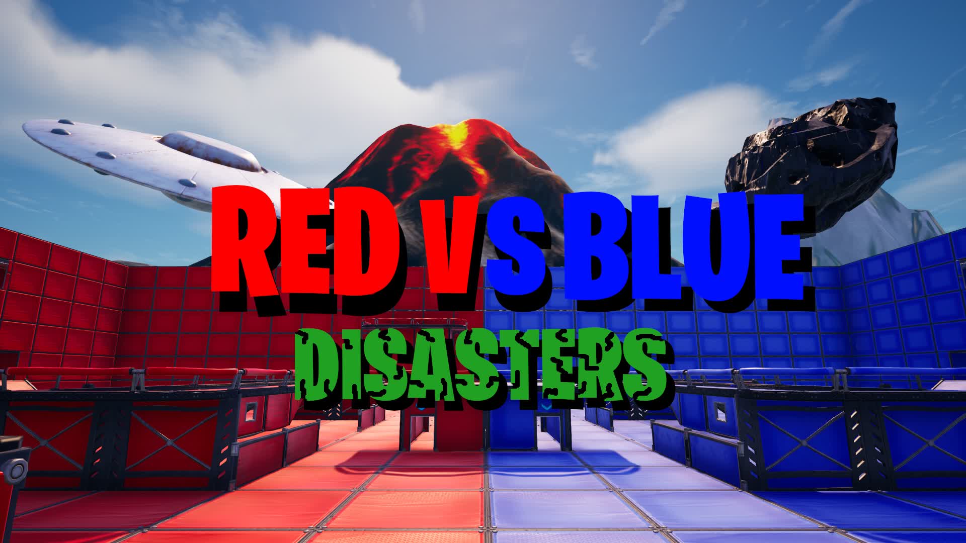 🔴Red vs Blue🔵: Disasters🔥