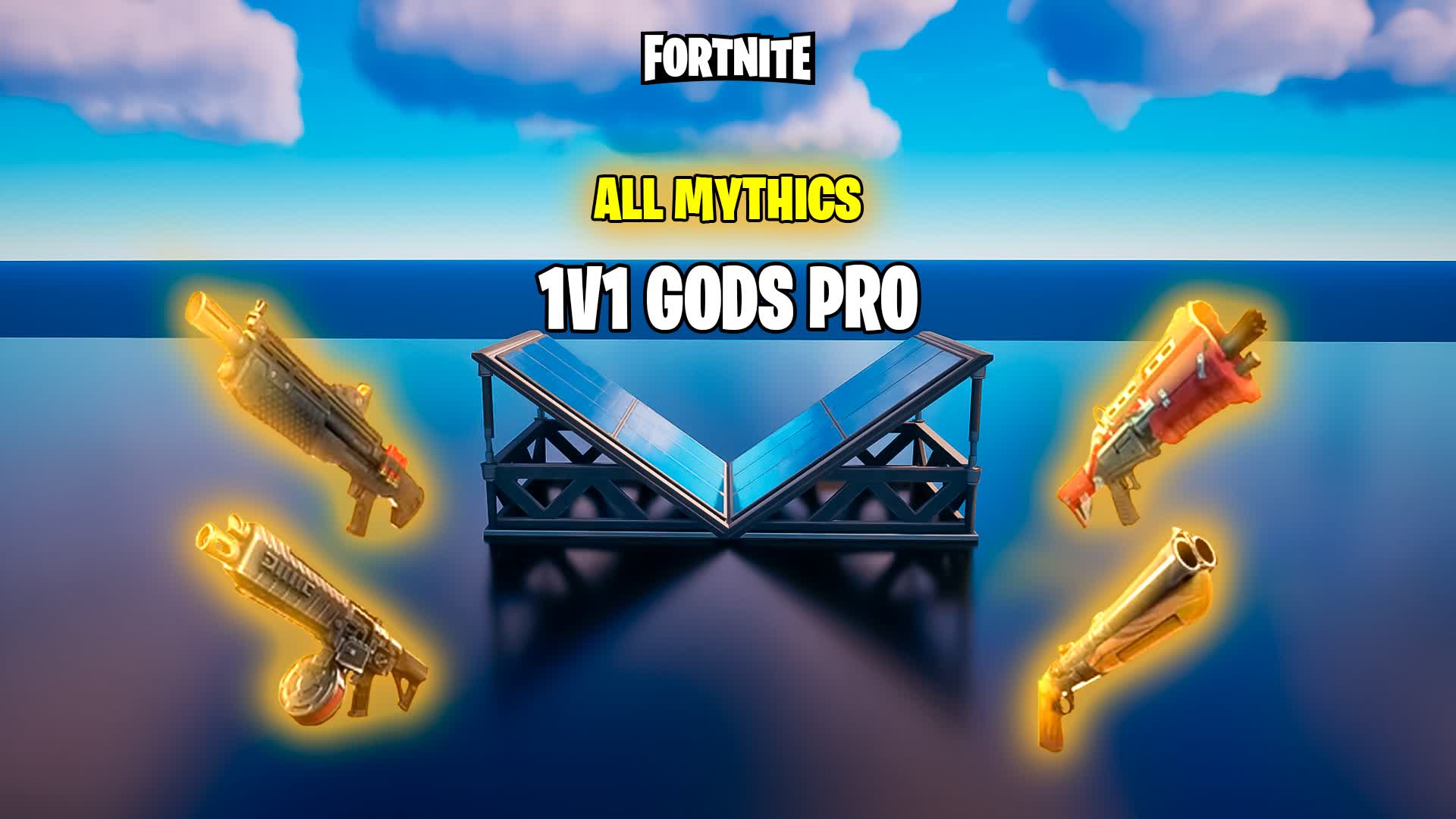 1V1 GODS PRO - ALL MYTHIC