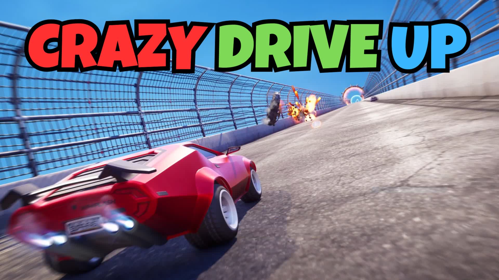 🤪Crazy Drive Up⬆️
