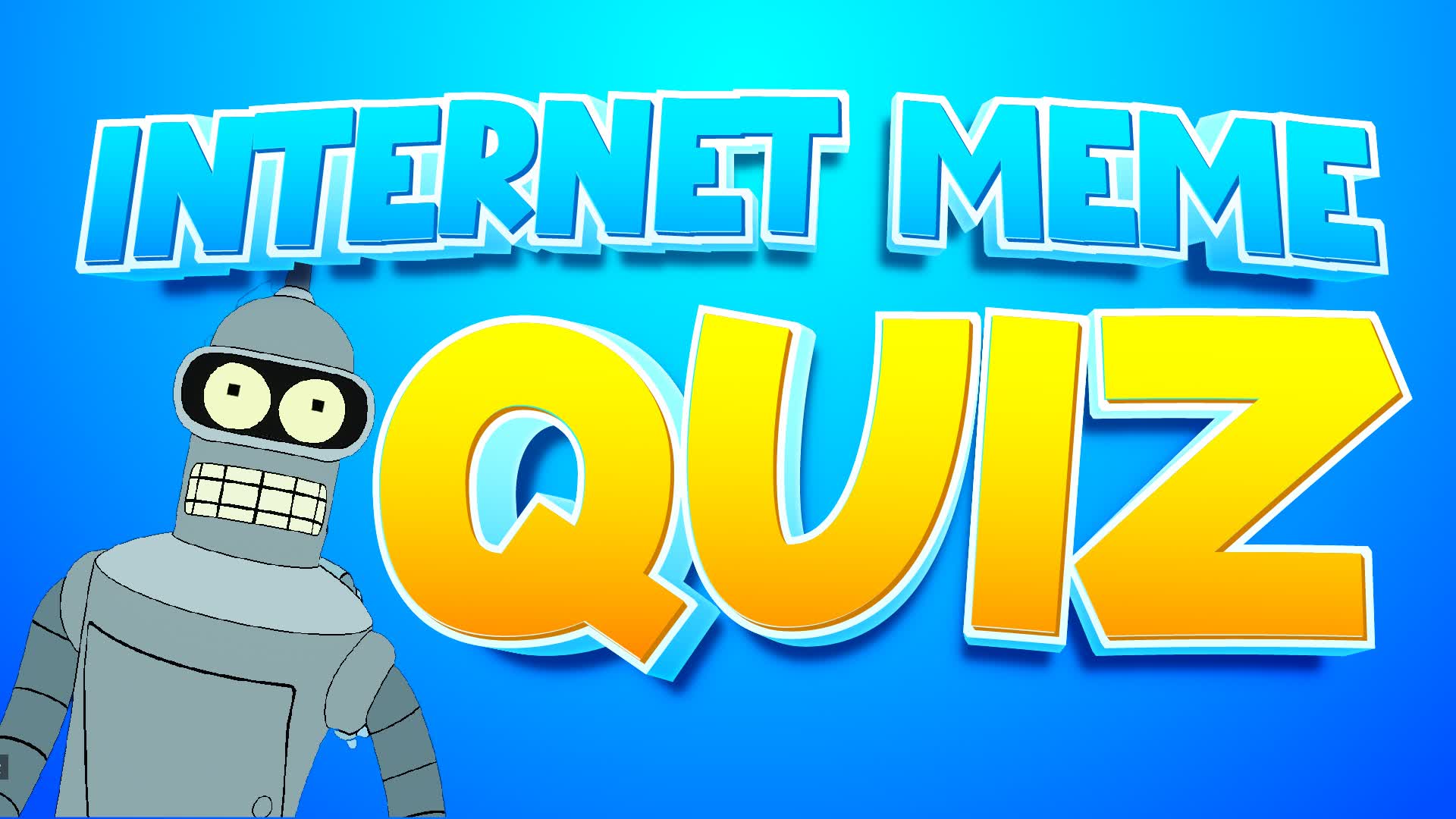 Internet Meme Quiz
