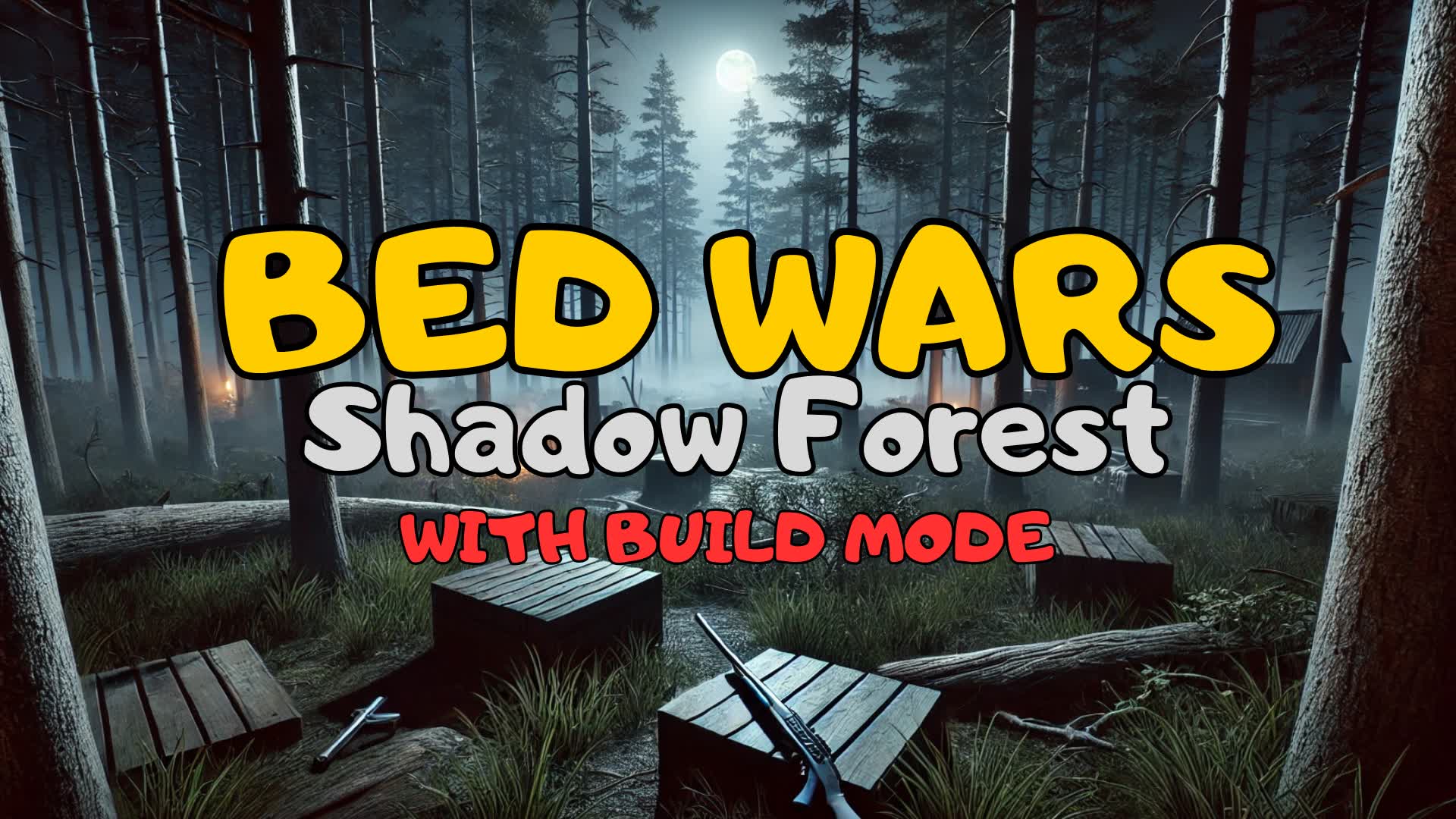 Bed Wars: Shadow Forest - Build Mode